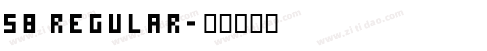 58 Regular字体转换